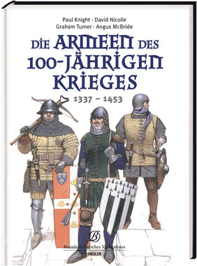 Die Armeen des 100-jhrigen Krieges 1337-1453 Abb. Nr. 1
