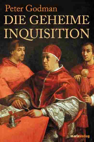Die geheime Inquisition